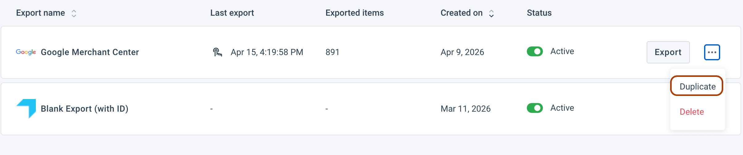 Duplicate export option in the export actions menu